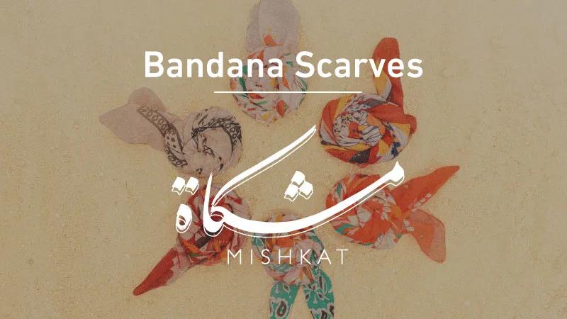 mishkat bandana scarves nov2025 web-new-media
